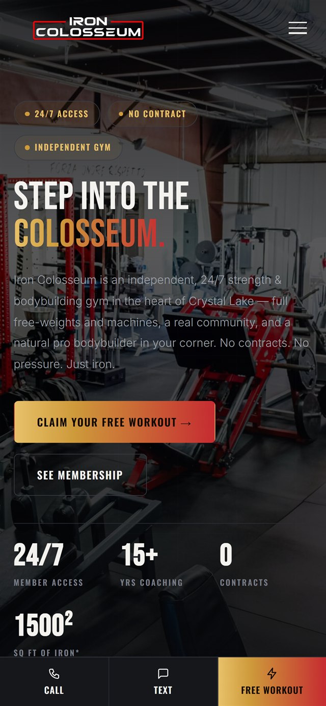 Iron Colosseum homepage on a phone — the hero, stats, and a fixed call / text / free-workout bar